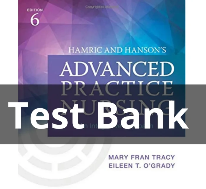 Test-Bank-For-Advanced-Practice-Nursing-6th-Edition-by-Hamric-and-Hansons-700x644-1.webp