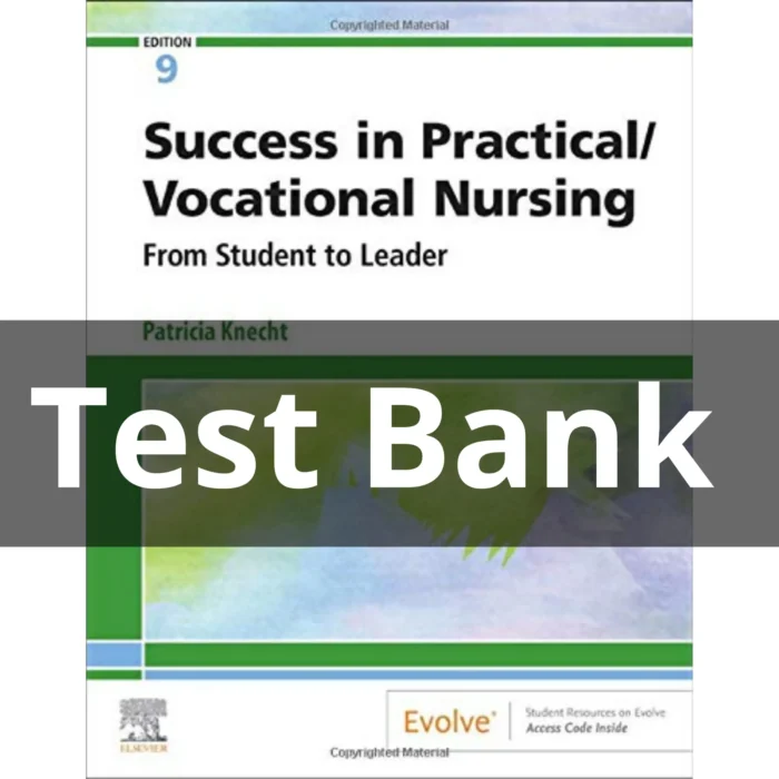 Test-Bank-For-Success-In-Practical-Vocational-Nursing-From-Student-To-Leader-9th-Edition-700x700-1.webp